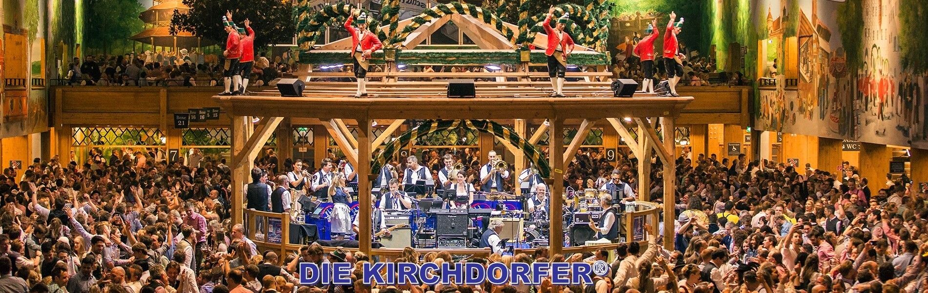 Oktoberfestkapelle DIE KIRCHDORFER® - Oktoberfestband - Oktoberfestband Munich - The KIRCHDORFER®